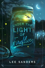 By the Light of the Fireflies