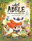 Rebel Adele in the Land of Unwritten Tales Hc
