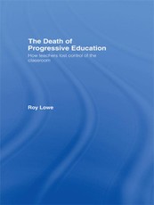 The Death of Progressive Education