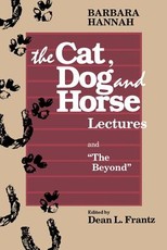 The Cat, Dog and Horse Lectures, and The Beyond