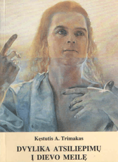 Dvylika atsiliepimų į Dievo meilę