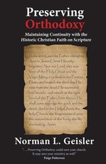 Preserving Orthodoxy