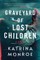 Graveyard of Lost Children