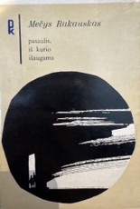 Pasaulis, iš kurio išaugama