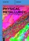 Physical Metallurgy