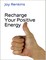 Recharge Your Positive Energy