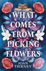 What Comes From Picking Flowers