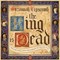 The King is Dead