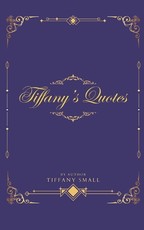 Tiffany's Quotes