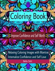 Coloring Book Improve Confidence and Self Worth