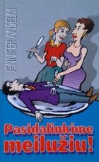 Pasidalinkime meilužiu!