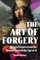The Art of Forgery