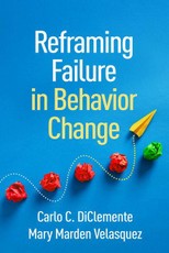 Reframing Failure in Behavior Change