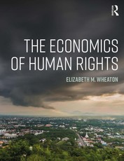 Wheaton, E: Economics of Human Rights