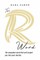 The R Word
