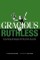 Gracious & Ruthless