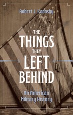 The Things They Left Behind