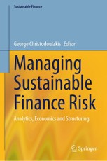 Managing Sustainable Finance Risk