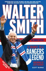 Walter Smith the Ibrox Gaffer