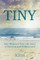 Tiny