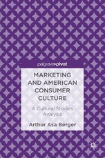 Marketing and American Consumer Culture