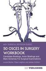 50 OSCEs In Surgery Workbook