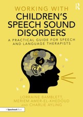 Working with Children's Speech Sound Disorders