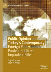 Public Opinion and Turkey's Contemporary Foreign Policy