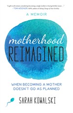 Motherhood Reimagined