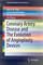 Coronary Artery Disease and The Evolution of Angioplasty Devices