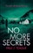 No More Secrets