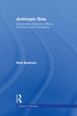 Bostrom, N: Anthropic Bias