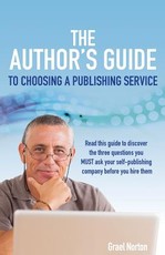 The Author's Guide to Choosing a Publishing Service