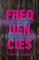 Frequencies