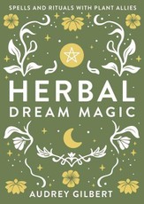 Herbal Dream Magic