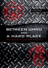 Between UMNO and a Hard Place