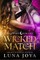 Wicked Match