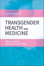 Transgender Health and Medicine