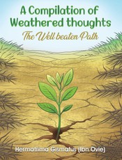 A Compilation of Weathered Thoughts