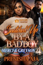 Snatched Up By A Bad Boy 4