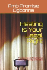Healing Is Your Legal Right