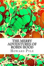 The Merry Adventures of Robin Hood