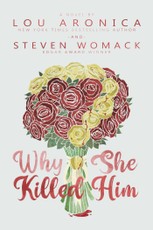 Why She Killed Him