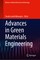 Advances in Green Materials Engineering