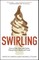 Swirling
