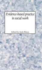 Evidence-Based Practice in Social Work