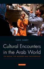 Cultural Encounters in the Arab World