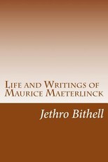 Life and Writings of Maurice Maeterlinck