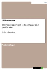 Internalist approach to knowledge and justification