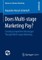 Does Multi-stage Marketing Pay?